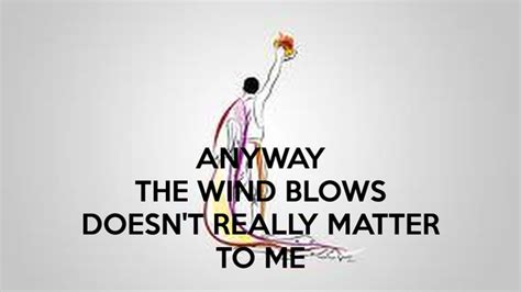 any way the wind blows queen