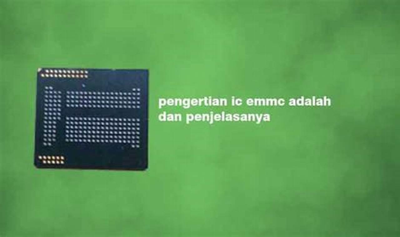 apa itu ic emmc pada hp