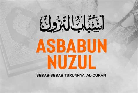 apa itu asbabun nuzul