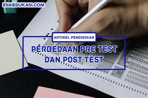 apa itu pre test dan post test