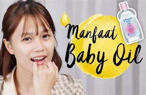 Temukan Khasiat Baby Oil untuk Wajah yang Jarang Diketahui