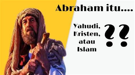 apa yang dimaksud agama abrahamik