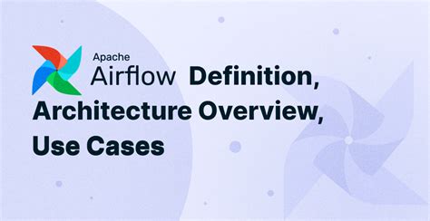 Apache Airflow Definition