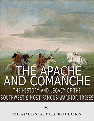 Apache Vs Comanche Tribes