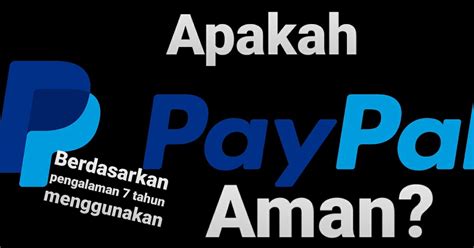 apakah aman menggunakan paypal