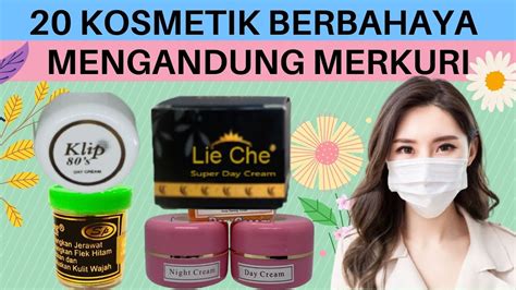 Waspada Merkuri dalam Krim, Cari Tahu Apakah Cream Jasmine Mengandung Merkuri