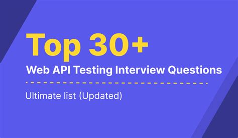api testing interview questions for 10 years experience