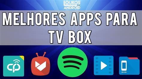 aplicativos de tv gratis para tv box