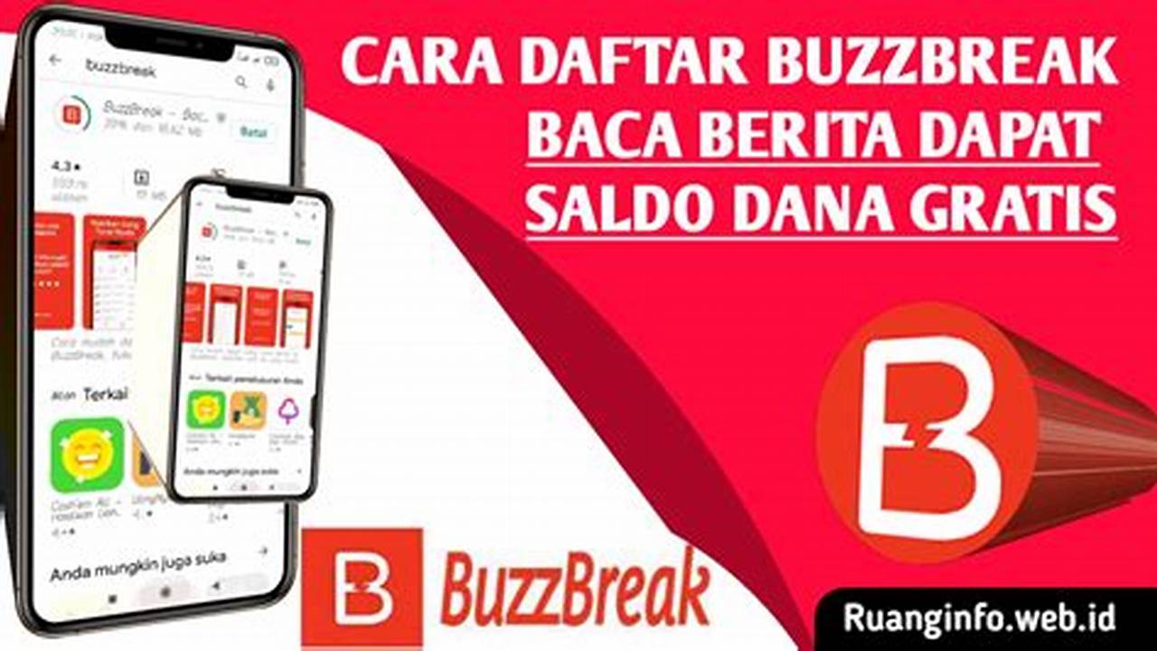 Aplikasi Buzzbreak: Penghasil Uang atau Penipuan?