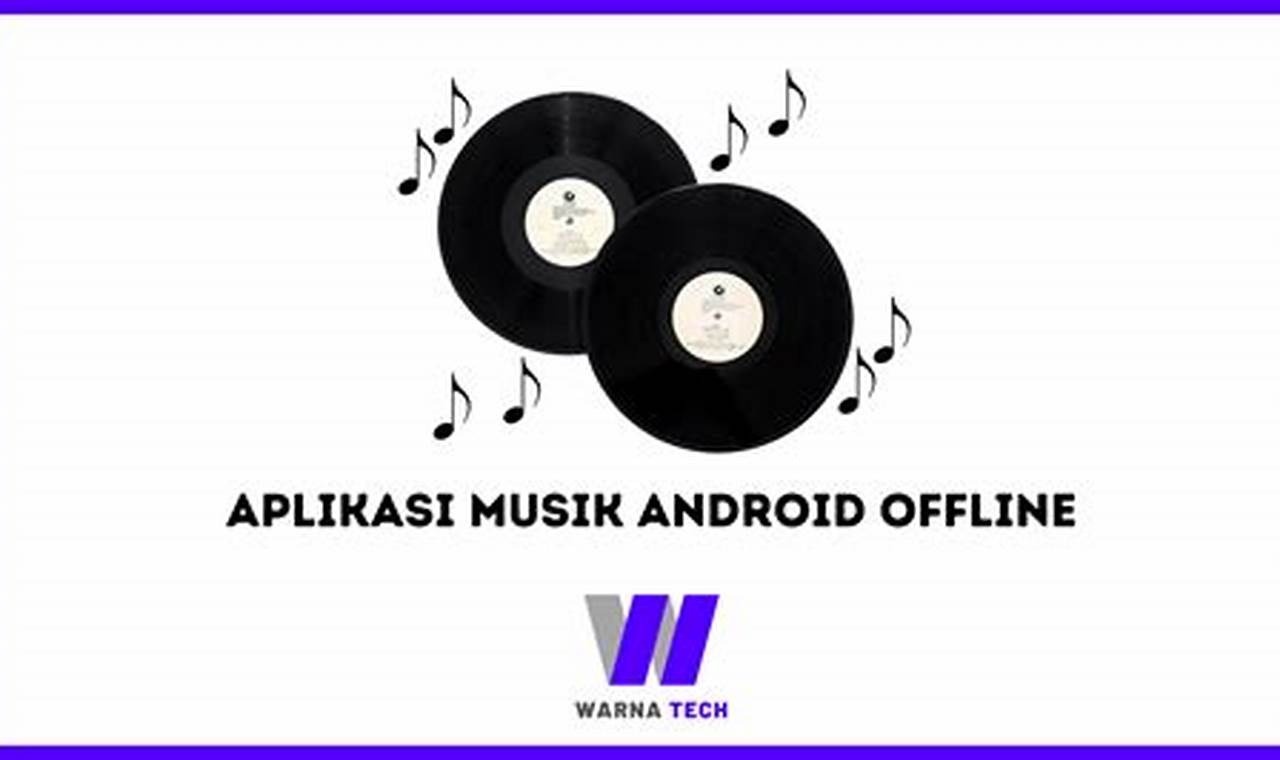 aplikasi musik android offline