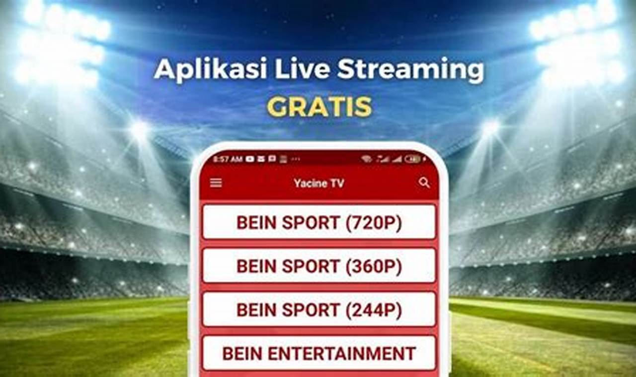 aplikasi streaming bola