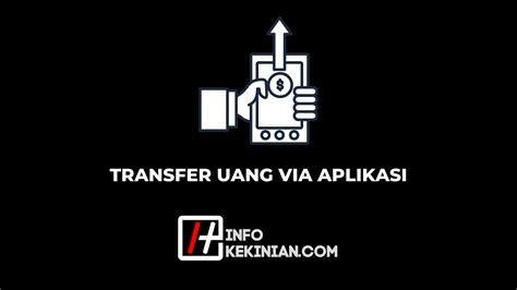 aplikasi transfer uang lewat hp