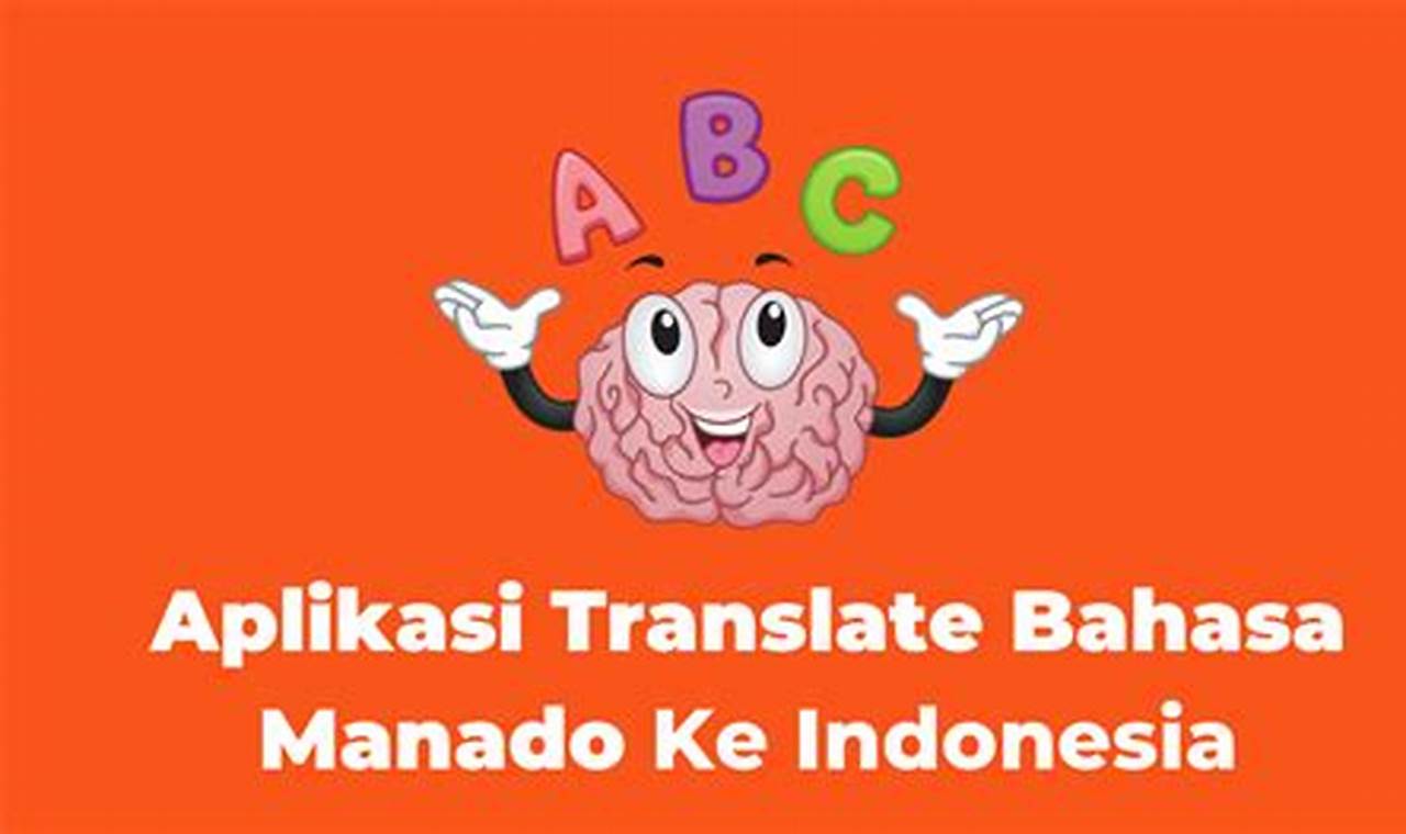 aplikasi translate bahasa manado