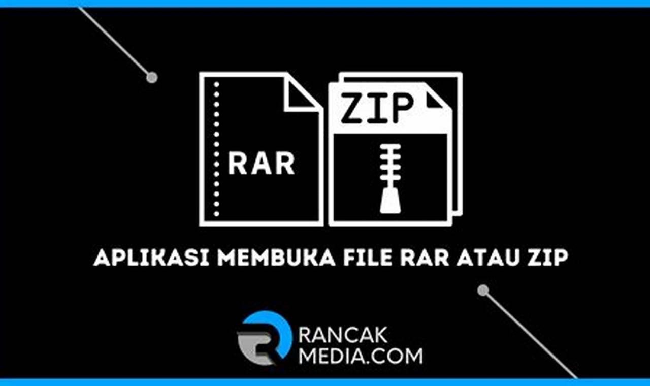 Aplikasi untuk Membuka File Zip