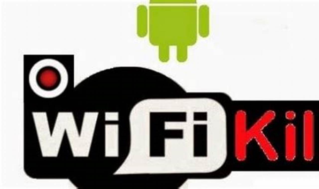 aplikasi wifikill tanpa root