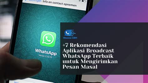 Aplikasi Broadcast WhatsApp Gratis untuk Mengirim Pesan ke Banyak Orang di Indonesia