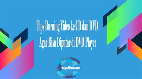 Aplikasi Burning Video ke DVD
