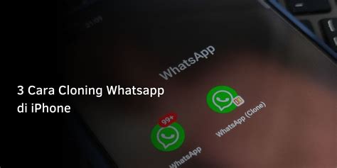 aplikasi cloning whatsapp indonesia