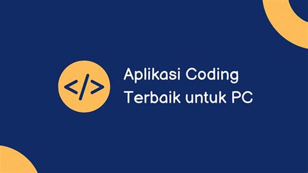 aplikasi coding pc