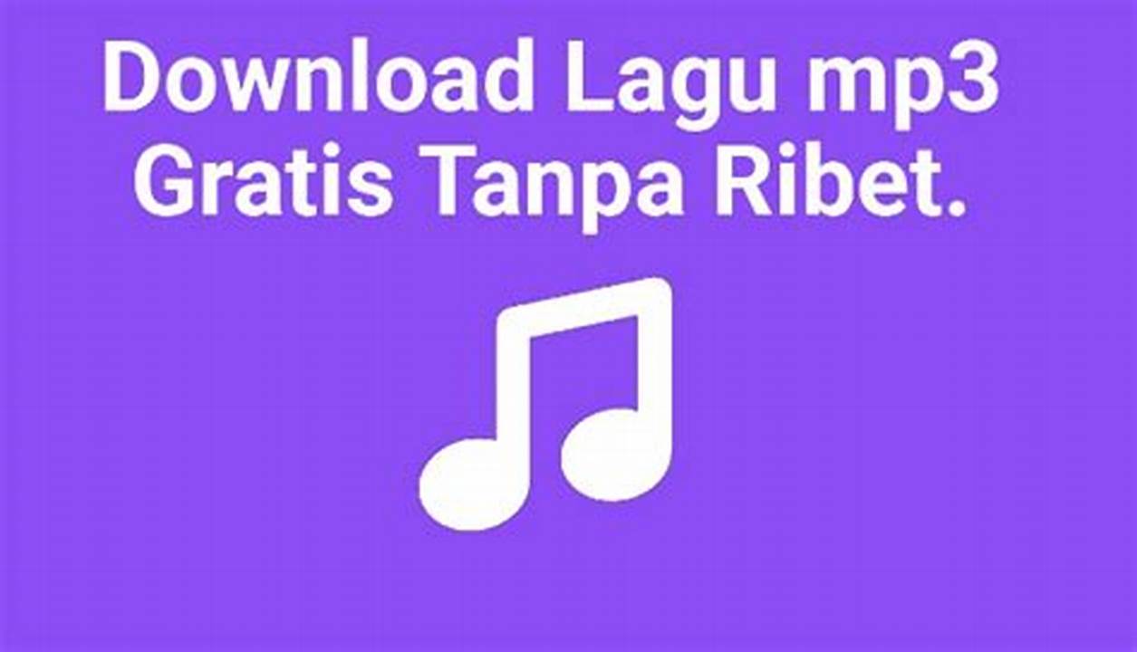 Aplikasi Download Lagu Mp3 Gratis