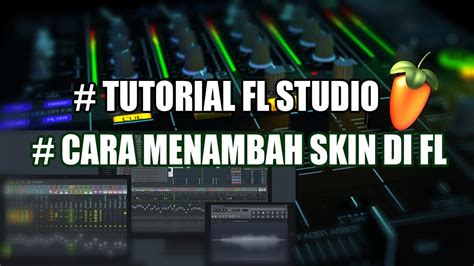 Aplikasi Fruity Loops: Membuat Musik Lebih Mudah