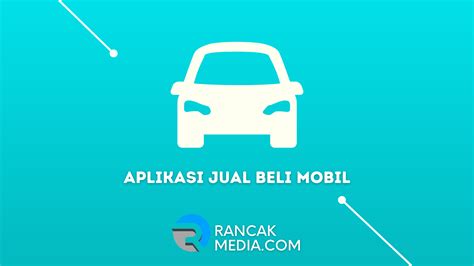 aplikasi jual beli mobil bekas terbaik