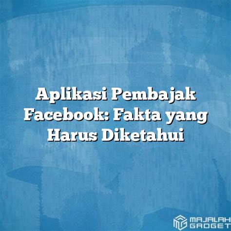 Aplikasi Pembajak Akun Facebook Indonesia