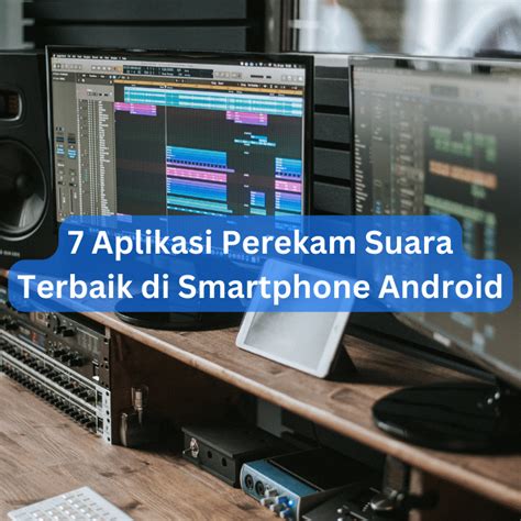 aplikasi perekam suara terbaik