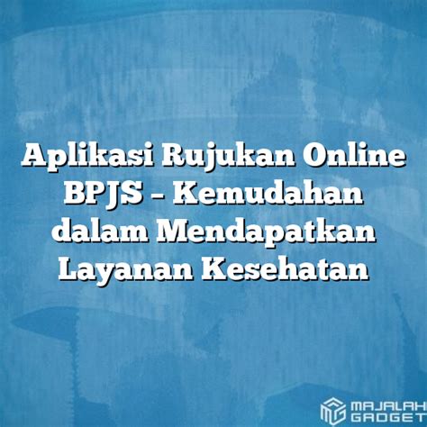 aplikasi rujukan online bpjs