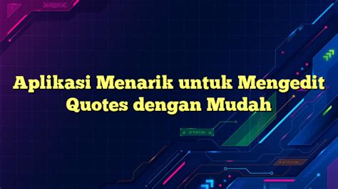 Aplikasi Terbaik Untuk Mengedit Quotes Di Tahun 2023