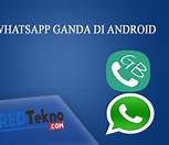Aplikasi WhatsApp Ganda APK: Solusi Ampuh untuk Mengelola Dua Nomor WhatsApp dalam Satu Gawai!