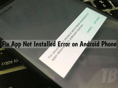 This Are App Not Installed Error Android Phone Best Apps 2023