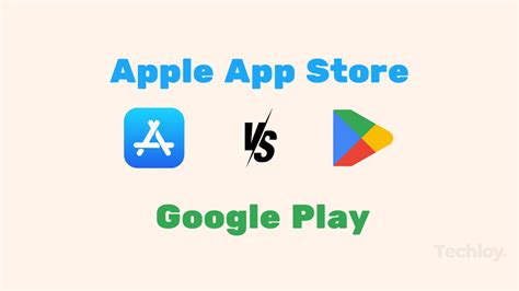 App Store Vs Google Play