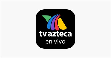 app tv azteca en vivo