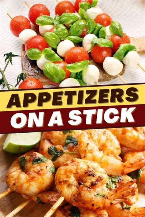 Appetizers On A Stick