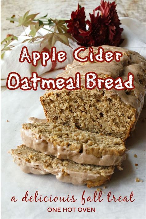 Apple Cider Oatmeal Bread