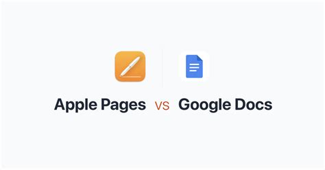 Apple Pages Vs Google Docs