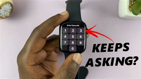 apple watch ultra keeps asking for passcode