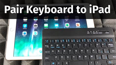 apple wireless keyboard pair with ipad