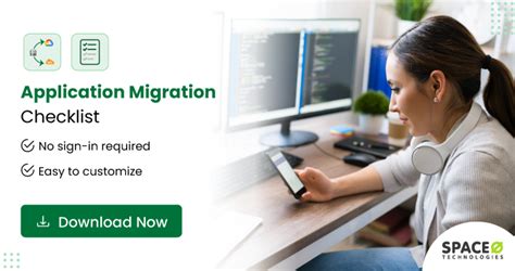 application migration steps checklist