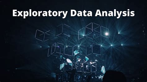 applications basics and computing of exploratory data analysis