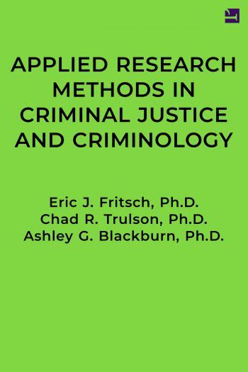 applied research methods in criminal justice and criminology