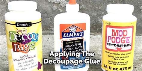 Applying the Decoupage Glue