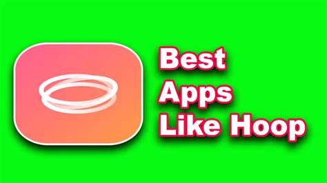 apps like hoop