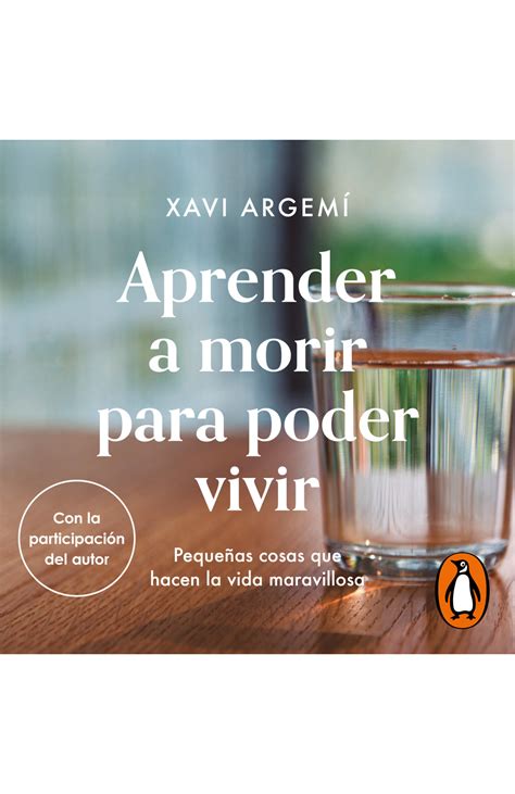 The Best Aprender A Morir Para Poder Vivir New