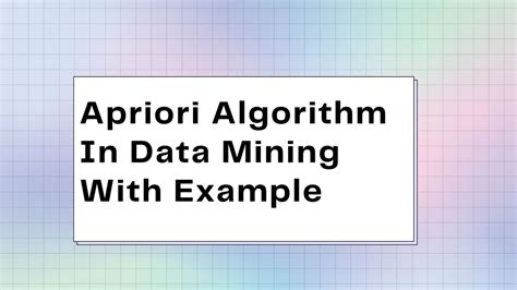 apriori algorithm in data mining definition