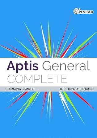 About Aptis General Complete Test Preparation Guide 2023