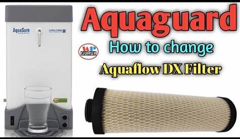 Aquasure Aquaflow Dx Filter Change DX Water Purifier, Capacity 7.1 L To