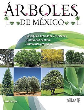 arboles de mexico libro