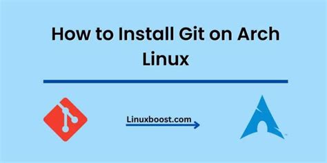 Arch Install From Git